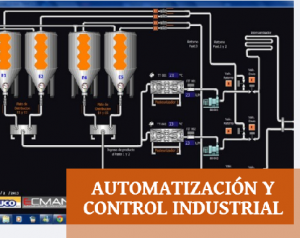 AUTOMATIZACIÓN Y CONTROL INDUSTRIAL